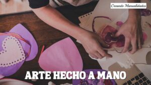 Arte Hecho a Mano. Explorando el Taller de Manualidades de Ana Gual.